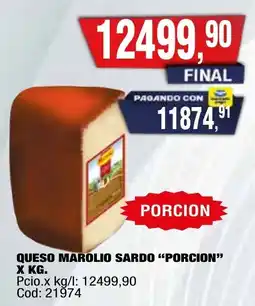 Maxiconsumo Porcion queso marolio sardo oferta