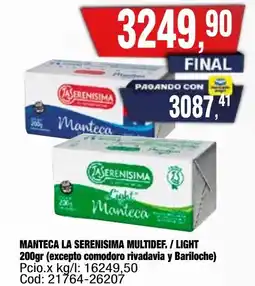 Maxiconsumo La serenisima manteca multidef./light oferta