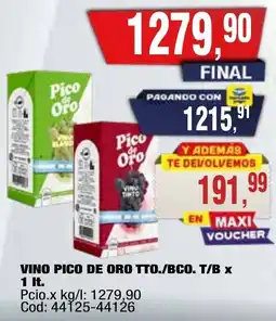 Maxiconsumo Pico de oro vino tto./bco. t/b oferta
