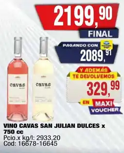 Maxiconsumo Cavas vino san julian dulces oferta