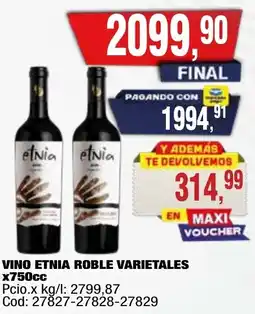 Maxiconsumo Etnia vino roble varietales oferta