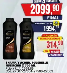 Maxiconsumo Plusbelle shamp. y acond. nutircion oferta