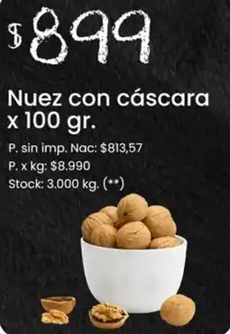 Changomas Nuez con cáscara oferta