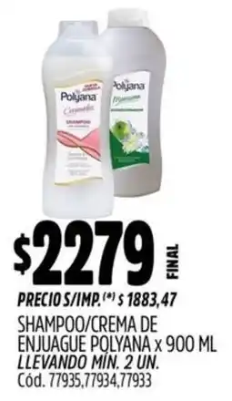 Supermercados Yaguar Polyana shampoo/crema de enjuague oferta