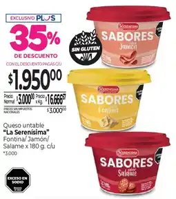 La Anonima La serenísima queso untable fontina/jamón/ salame oferta
