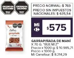 Carrefour Bulnez garrapiñada de maní oferta