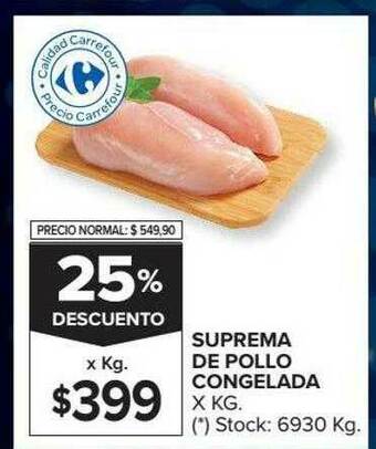 Carrefour Market Suprema De Pollo Congelada 25% Descuento oferta