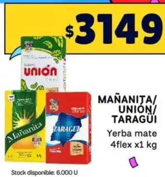 Mañanita/ union/ taragüi yerba mate