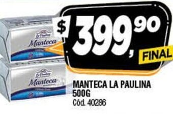 Supermercados Yaguar Manteca La Paulina 500g oferta