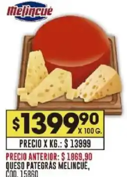 Coto Melincue queso pategras oferta