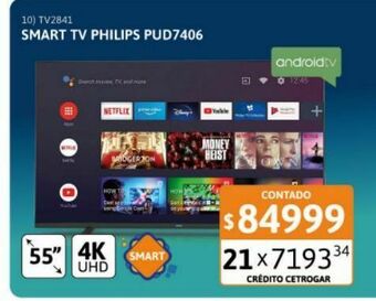 Cetrogar Smart tv 55" philips pud7406 4k smart uhd oferta