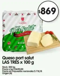 Supermercados Buenos Días Las très queso port salut oferta
