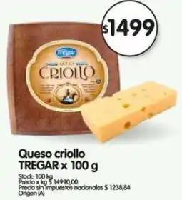 Supermercados Buenos Días Tregar queso criollo oferta