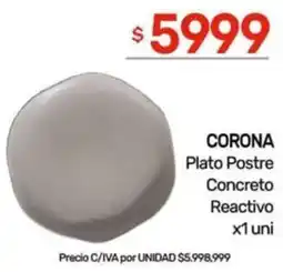 Nini Mayorista Corona plato postre concreto reactivo oferta