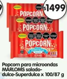 Supermercados Buenos Días Marloms popcorn para microondas salado- dulce-superdulce oferta