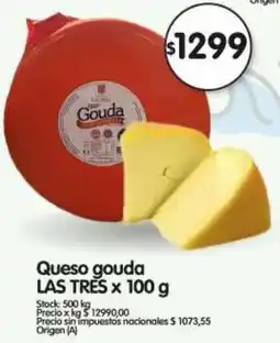 Supermercados Buenos Días Las tres queso gouda oferta
