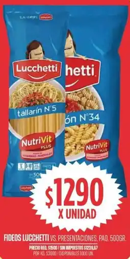Supermercados Vea Lucchetti fideos vs. presentaciones, paq. oferta