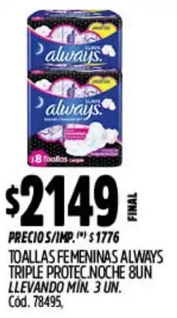 Supermercados Yaguar Always toallas femeninas triple protec noche oferta