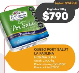 Supermercados Tadicor La paulina queso port salut horma oferta