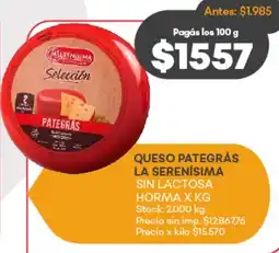 Supermercados Tadicor La serenísima queso pategrás sin lactosa horma oferta