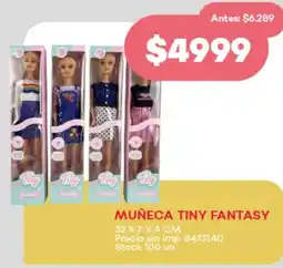 Supermercados Tadicor Muñeca tiny fantasy oferta
