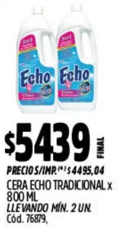 Supermercados Yaguar Echo cera tradicional oferta