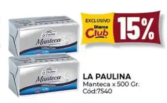 Diarco La paulina manteca oferta