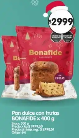 Supermercados Buenos Días Bonafide pan dulce con frutas oferta