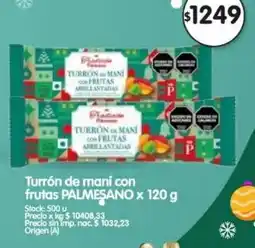 Supermercados Buenos Días Palmesano turrón de maní con frutas oferta