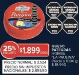 Carrefour La Paulina queso pategras oferta