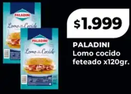 Supermayorista Vital Paladini lomo cocido feteado oferta