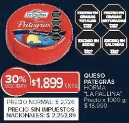Carrefour Market La paulina queso pategrás horma oferta