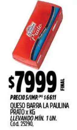 Supermercados Yaguar La paulina queso barra prato oferta