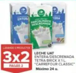 Carrefour Carrefour classic leche uat entera/descremada tetra brick oferta
