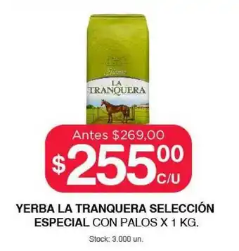 Supermercados Tadicor Yerba La Tranquera Selección Especial Con Palos x 1kg oferta