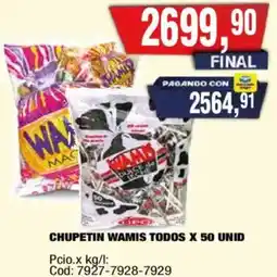 Maxiconsumo Wamis todos chupetin oferta