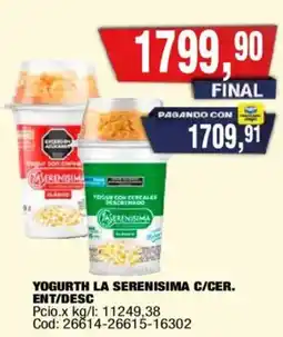 Maxiconsumo La serenisima yogurth c/cer. ent/desc oferta