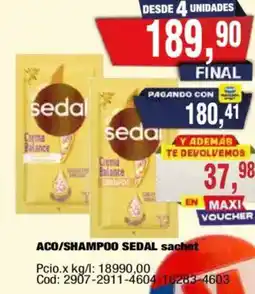 Maxiconsumo Sedal aco/shampoo sachet oferta