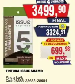 Maxiconsumo Issue tintura shamp. oferta