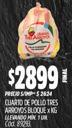 Supermercados Yaguar Cuarto de pollo tres arroyos bloque oferta