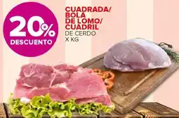 Carrefour Maxi Cuadrada/ bola de lomo/ cuadril de cerdo oferta