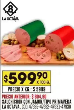 Coto La octava salchichón con jamon/tipo primavera oferta