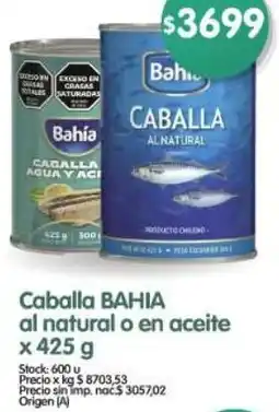 Supermercados Buenos Días Bahia caballa al natural o en aceite oferta