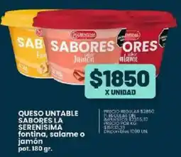 Supermercados Vea La serenisima queso untable sabores fontina, salame o jamón pot. oferta