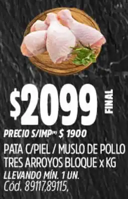 Supermercados Yaguar Pata c/piel/muslo de pollo tres arroyos bloque oferta