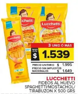 Carrefour Maxi Lucchetti fideos al huevo spaghetti/mostachol/ tirabuzon oferta