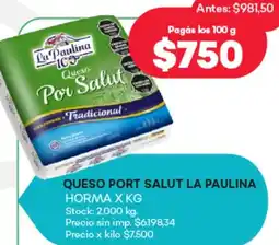 Supermercados Tadicor La paulina queso port salut horma oferta