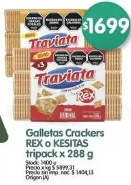 Supermercados Buenos Días Rex o kesitas galletas crackers tripack oferta