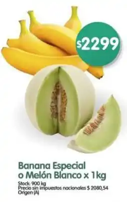 Supermercados Buenos Días Banana especial o melón blanco oferta