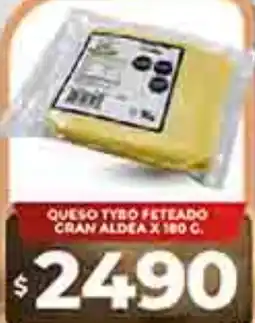 Supermercados DIA Gran aldea queso tybo feteado oferta